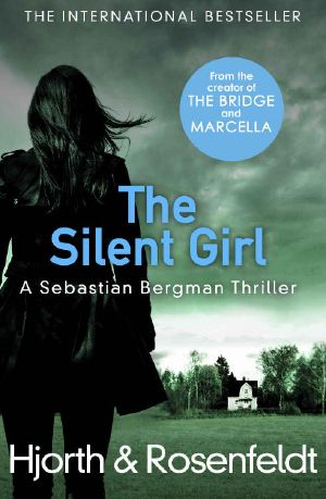 [Sebastian Bergman 04] • The Silent Girl